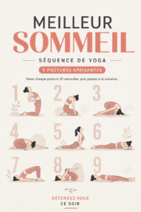 Femme pratiquant une posture de yoga douce dans un environnement calme pour améliorer son sommeil