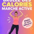 Femme marchant avec détermination dans un parc, une séance de marche efficace de 12 minutes pour brûler des calories.
