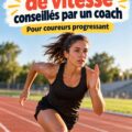 Femme courant en pleine nature lors d’un entraînement de vitesse